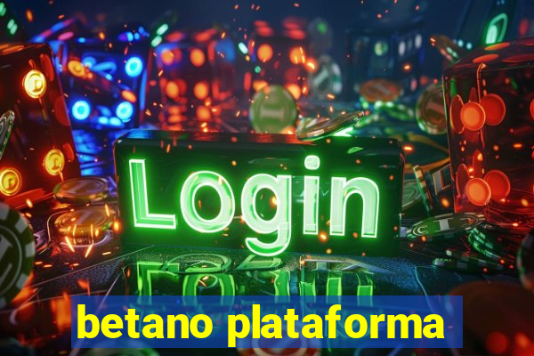 betano plataforma