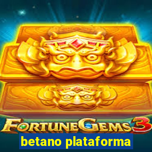 betano plataforma