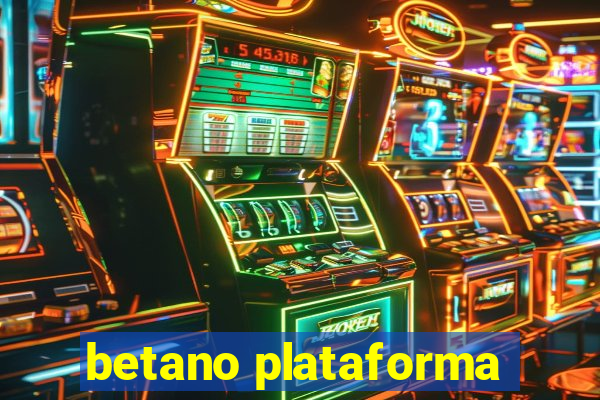 betano plataforma