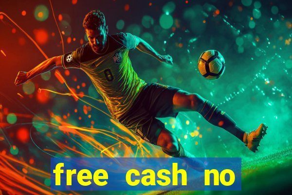 free cash no deposit casino