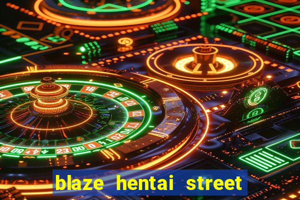 blaze hentai street of rage