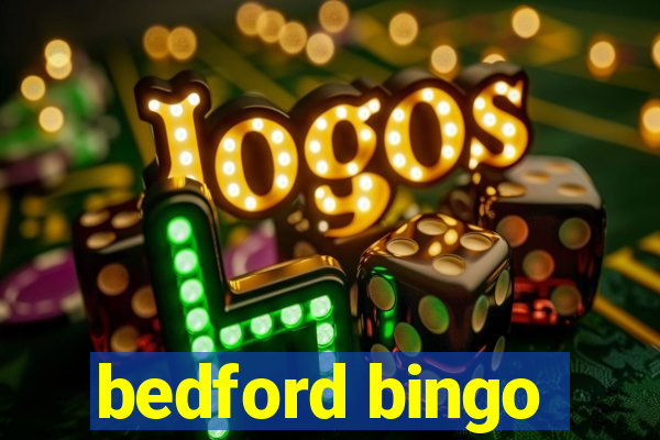 bedford bingo