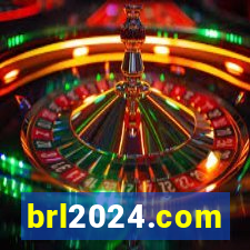 brl2024.com