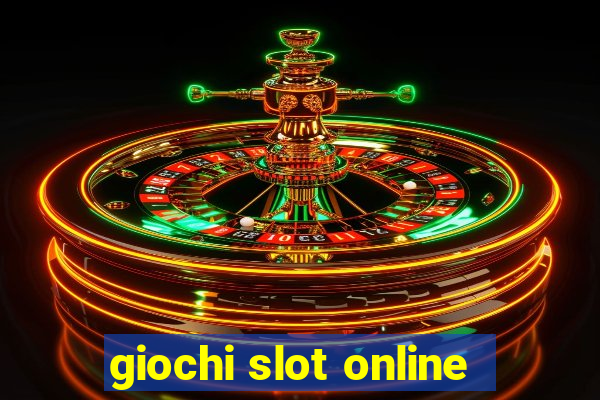 giochi slot online