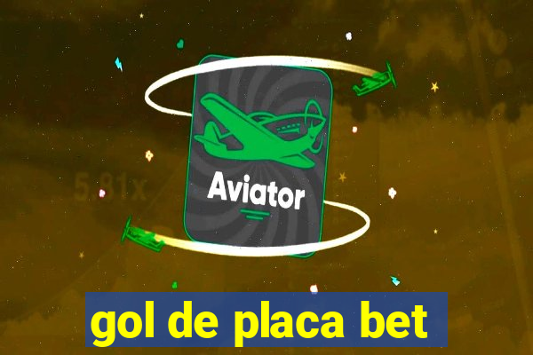 gol de placa bet