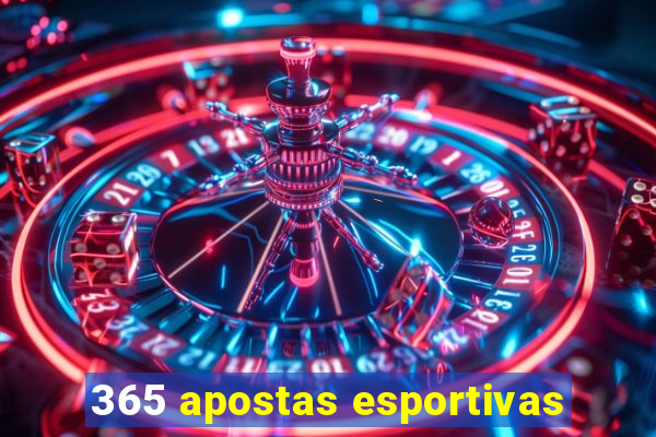 365 apostas esportivas