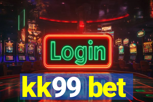 kk99 bet