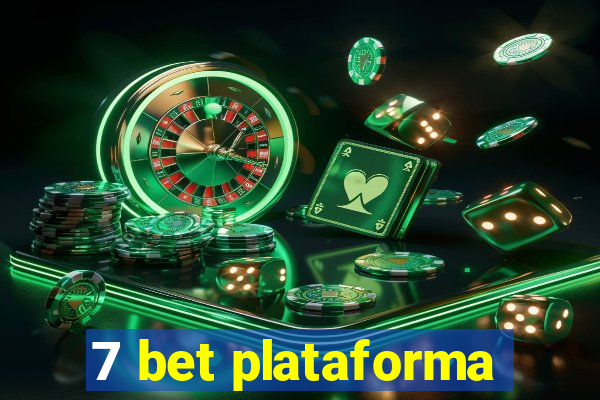 7 bet plataforma