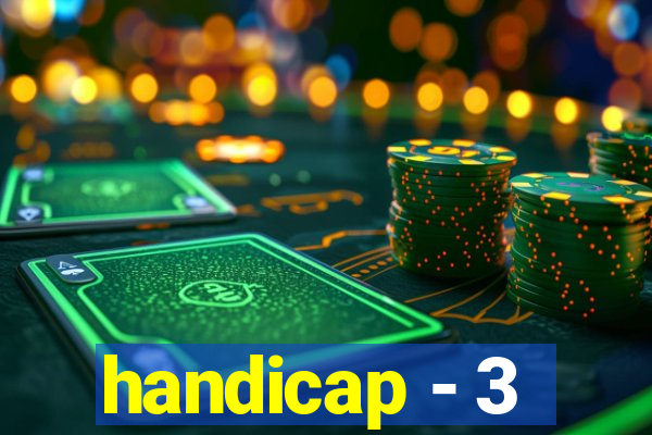 handicap - 3