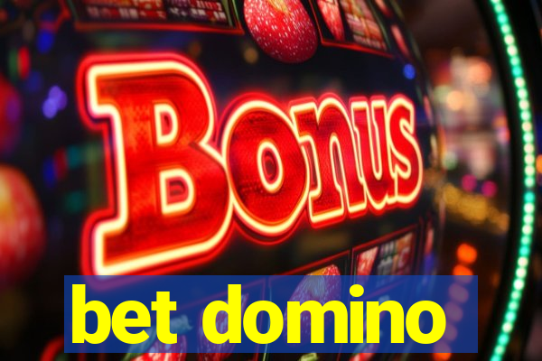 bet domino