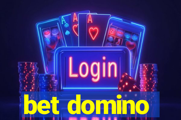 bet domino