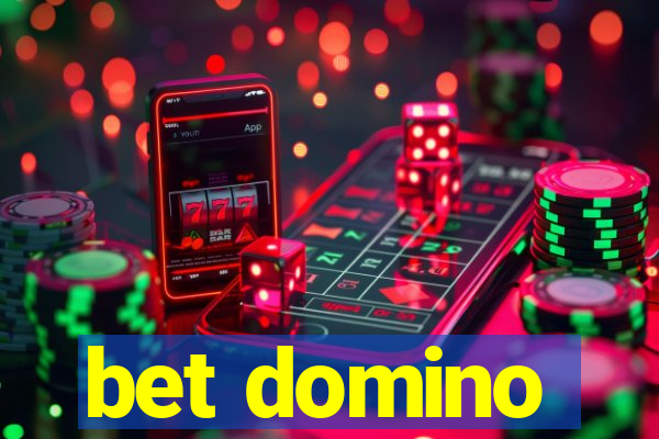 bet domino