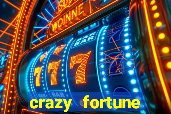 crazy fortune casino paga mesmo