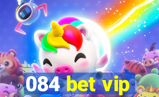 084 bet vip