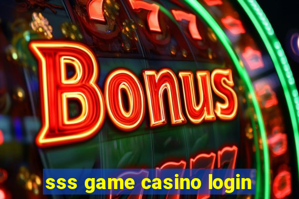 sss game casino login