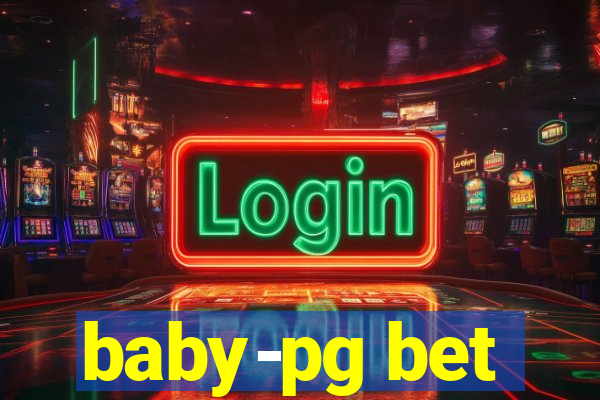 baby-pg bet