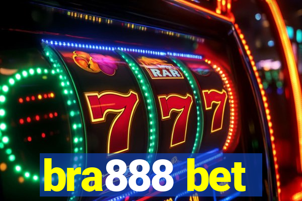 bra888 bet