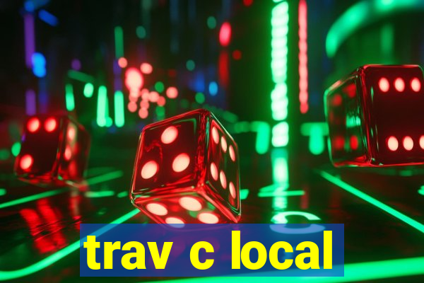 trav c local