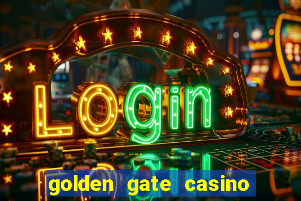 golden gate casino and hotel