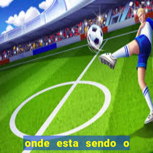 onde esta sendo o jogo do brasil hoje