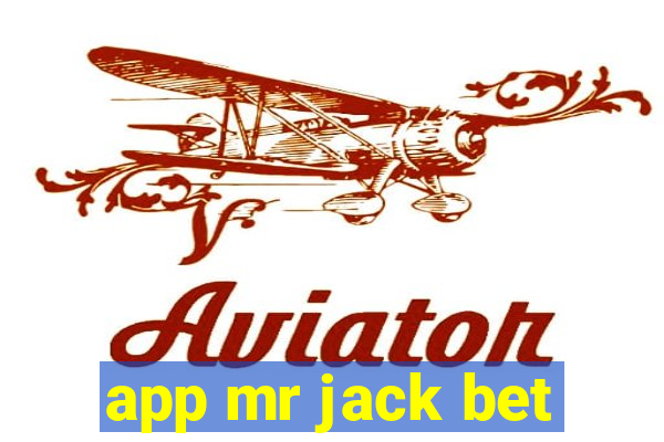 app mr jack bet