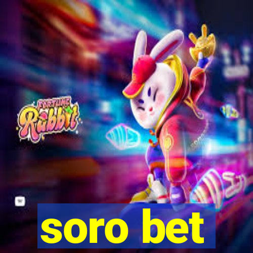 soro bet