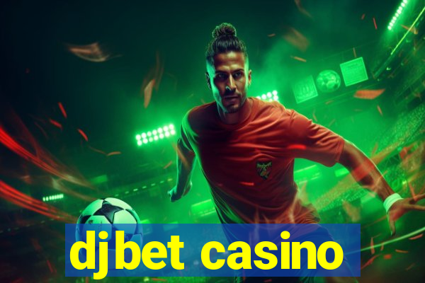 djbet casino