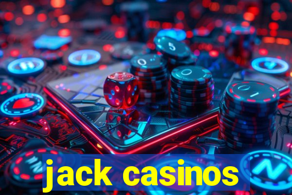 jack casinos