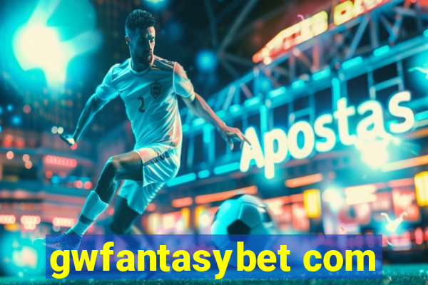 gwfantasybet com