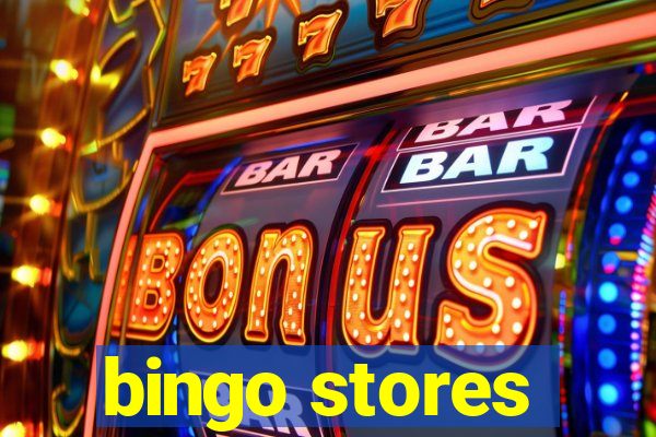 bingo stores