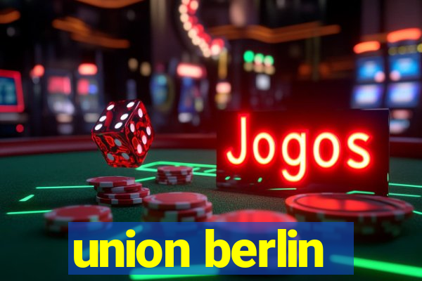 union berlin