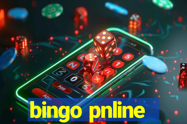 bingo pnline