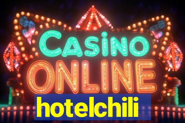 hotelchili