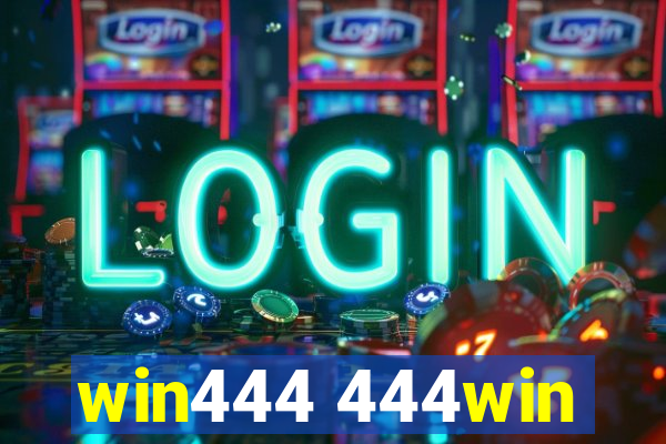 win444 444win