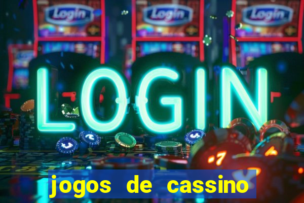 jogos de cassino para celular