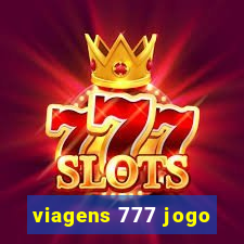 viagens 777 jogo