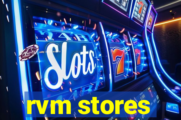 rvm stores