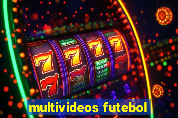 multivideos futebol