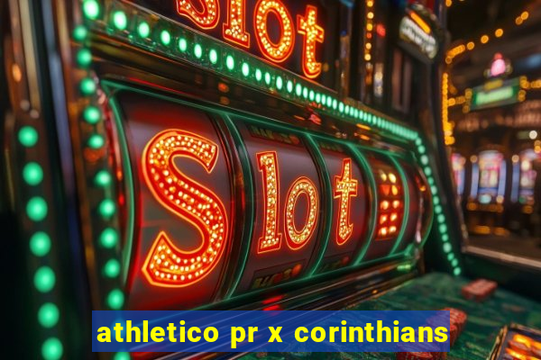 athletico pr x corinthians