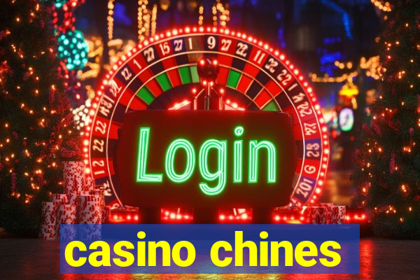 casino chines