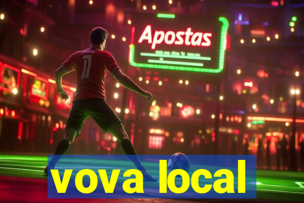 vova local