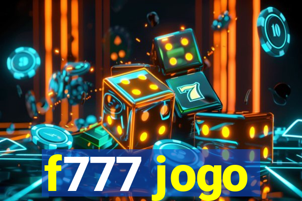 f777 jogo