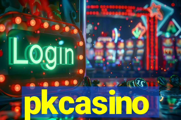 pkcasino