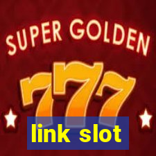 link slot