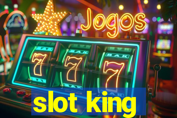 slot king