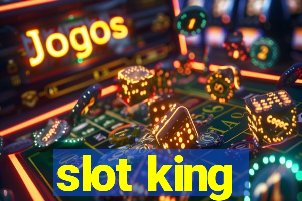 slot king