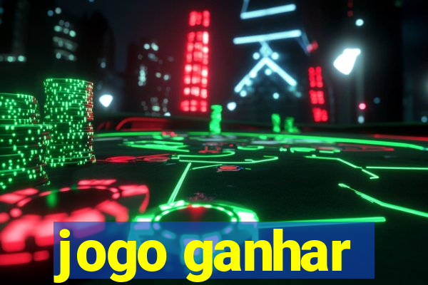 jogo ganhar