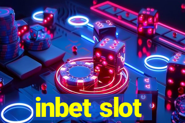 inbet slot