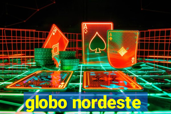 globo nordeste