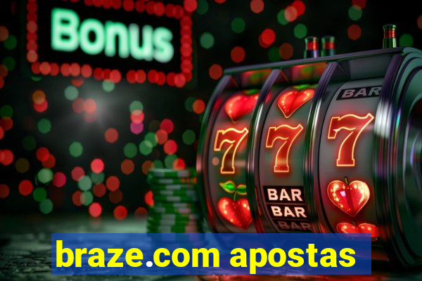 braze.com apostas